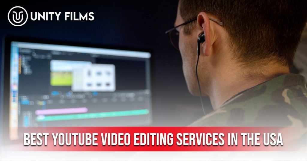 YouTube Video Editing Services in the USA